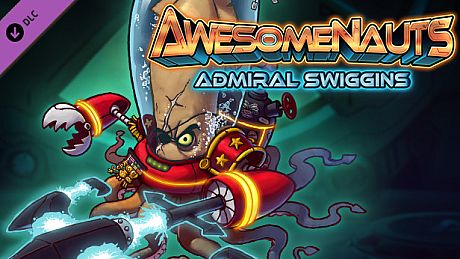 Admiral Swiggins - Awesomenauts Character DLC