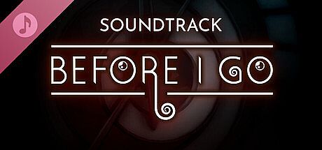 Before I Go Soundtrack
