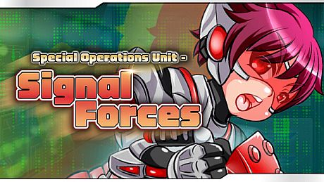 Special Operations Unit - SIGNAL FORCES Game