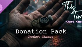 This Time - Part One - Donation Pack (Pocket Change)