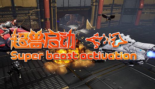 Super beast activation