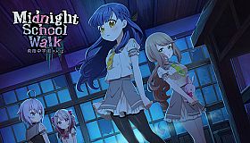 Midnight School Walk 真夜中学園さんぽ