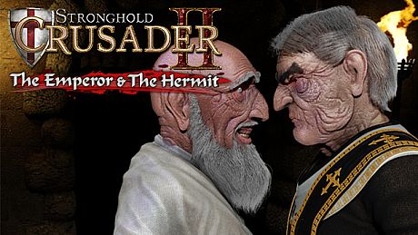 Stronghold Crusader 2: The Emperor and The Hermit