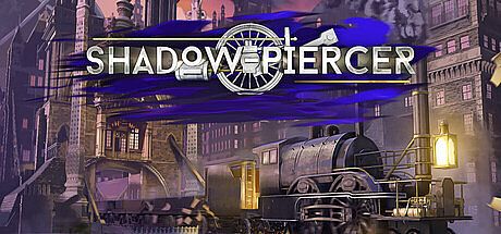 Shadowpiercer Game