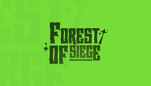 Forest Of Siege