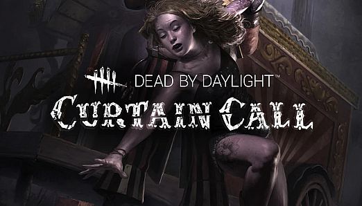 Dead by Daylight: Curtain Call Chapter