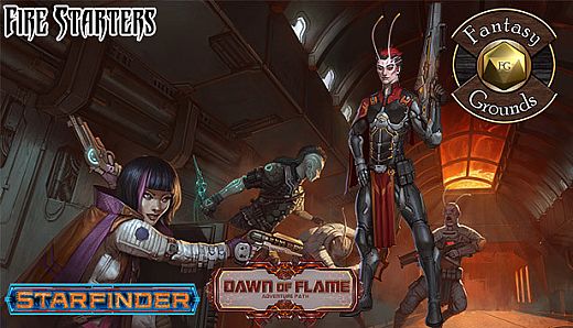Fantasy Grounds - Starfinder RPG - Dawn of Flame AP 1: Fire Starters (SFRPG)