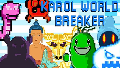 Karol World Breaker Game