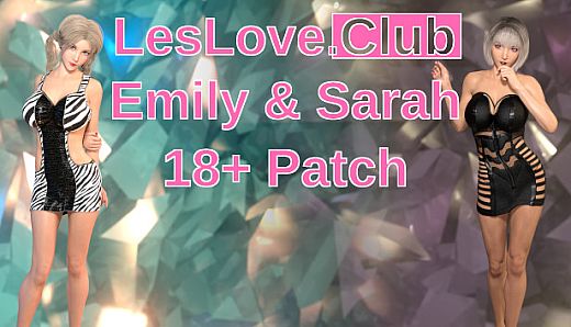 LesLove.Club: Emily and Sarah - 18+ Patch