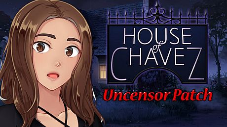 House Of Chavez - uncensor patch DLC