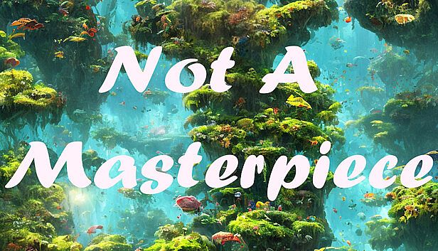 Buy Not a Masterpıece