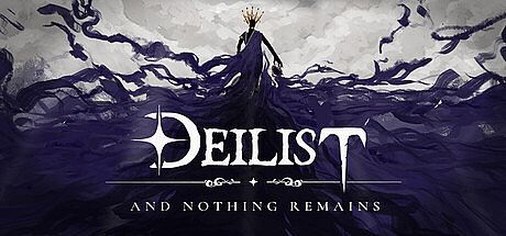 Deilist: And Nothing Remains Game