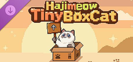Hajimeow: Tiny Box Cat - Supporter Pack