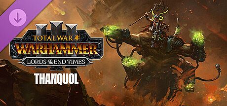 Total War: WARHAMMER III - Thanquol – Lords of the End Times