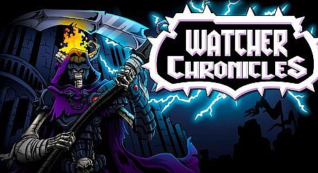 Watcher Chronicles Game