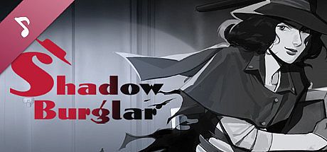 Shadow Burglar Soundtrack