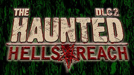 The Haunted: Hells Reach DLC 2 The Fog DLC