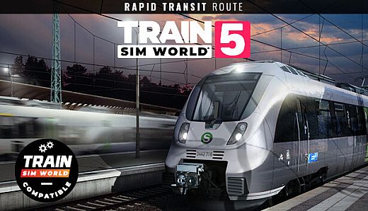 Train Sim World 5: Rapid Transit