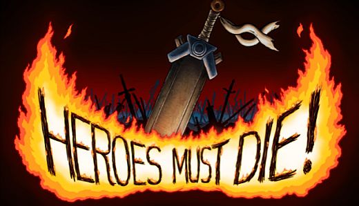 Heroes Must Die