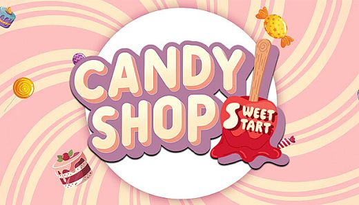 Candy Shop Simulator: Sweet Start
