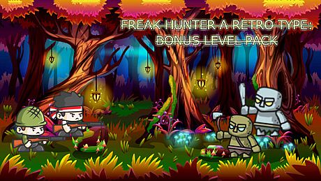 Freak Hunter A Retro Type: Bonus Level Pack DLC