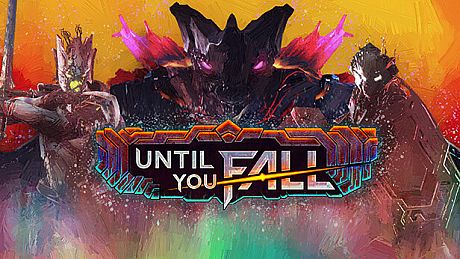 Until You Fall Game
