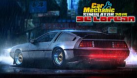 Car Mechanic Simulator 2015 - DeLorean