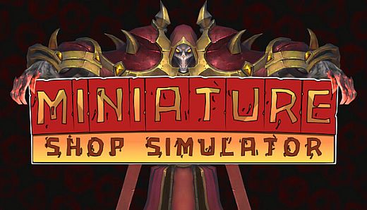 Miniature Shop Simulator