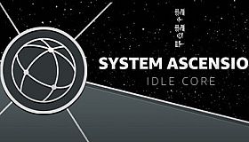 System Ascension: Idle Core