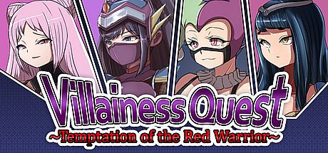 Villainess Quest ~Temptation of the Red Warrior~