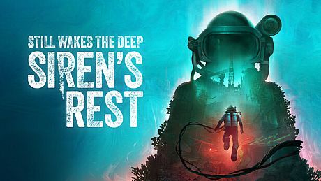 Still Wakes the Deep: Siren’s Rest DLC