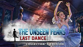 The Unseen Fears: Last Dance Collector's Edition