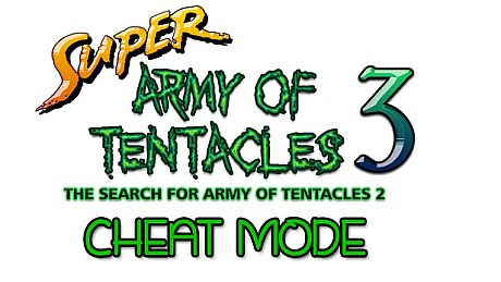 Super Army of Tentacles 3: Cheat Mode DLC