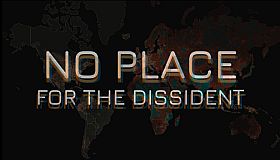 No Place for the Dissident