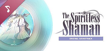 The Spiritless Shaman OST DLC