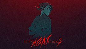 Let's MEAT Adam 2