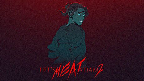 Let's MEAT Adam 2 Game