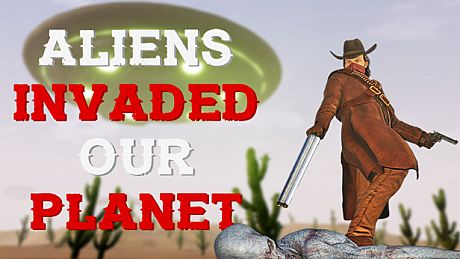 ALIENS INVADED OUR PLANET Game