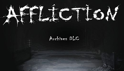 Affliction Archives DLC