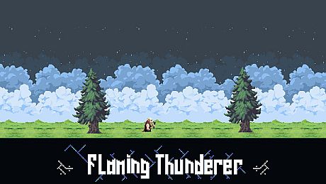 Flaming Thunderer Game