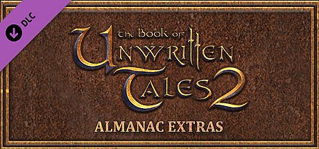 The Book of Unwritten Tales 2 Almanac Edition Extras DLC