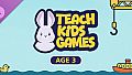 Teach Kids Games: Age 3