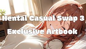 Hentai Casual Swap 3 – Exclusive Artbook
