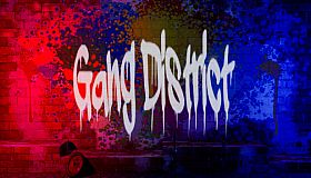 Gang District