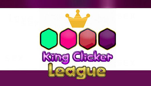 King Clicker League