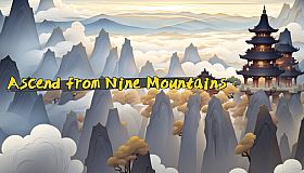 Ascend From Nine Mountains