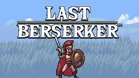 Last Berserker : Endless War Game