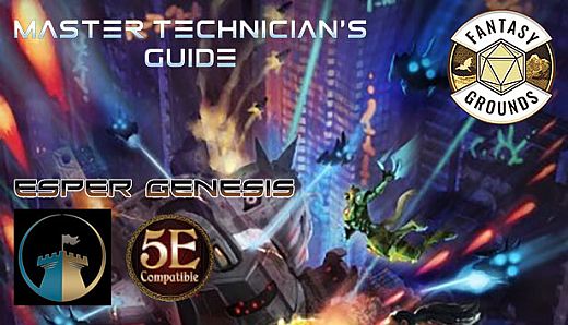 Fantasy Grounds - Esper Genesis 5E Master Technician's Guide
