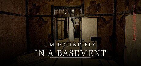 I'M DEFINITELY IN A BASEMENT Game