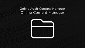 Online Adult Content Manager - Online Content Manager